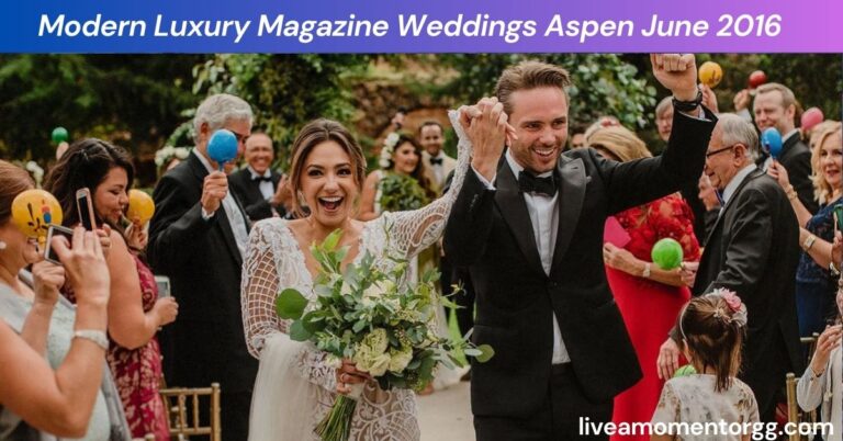 Modern Luxury Magazine Weddings Aspen June 2016
