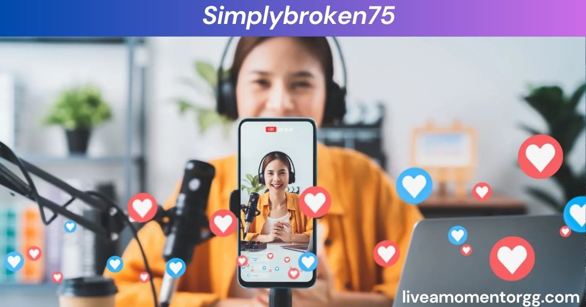 Simplybroken75