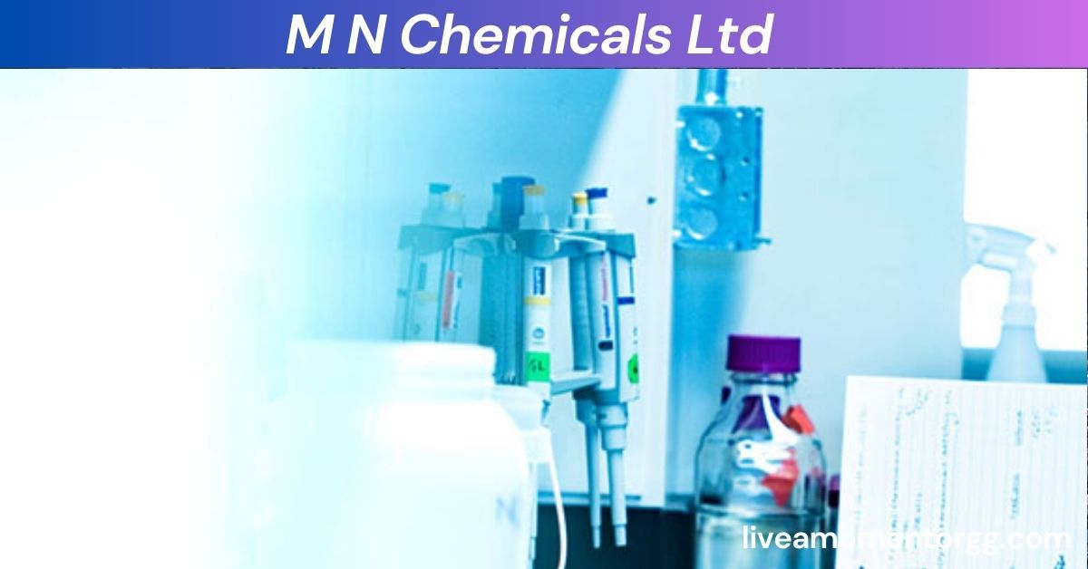 M N Chemicals Ltd