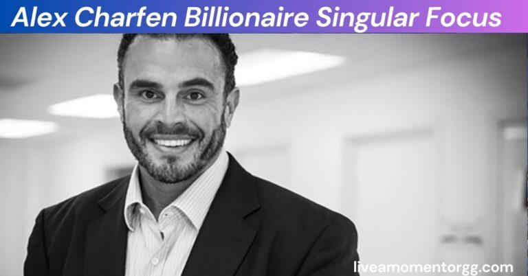 Alex Charfen Billionaire Singular Focus